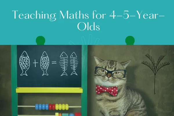 Teaching Maths for 4-5-Year-Olds