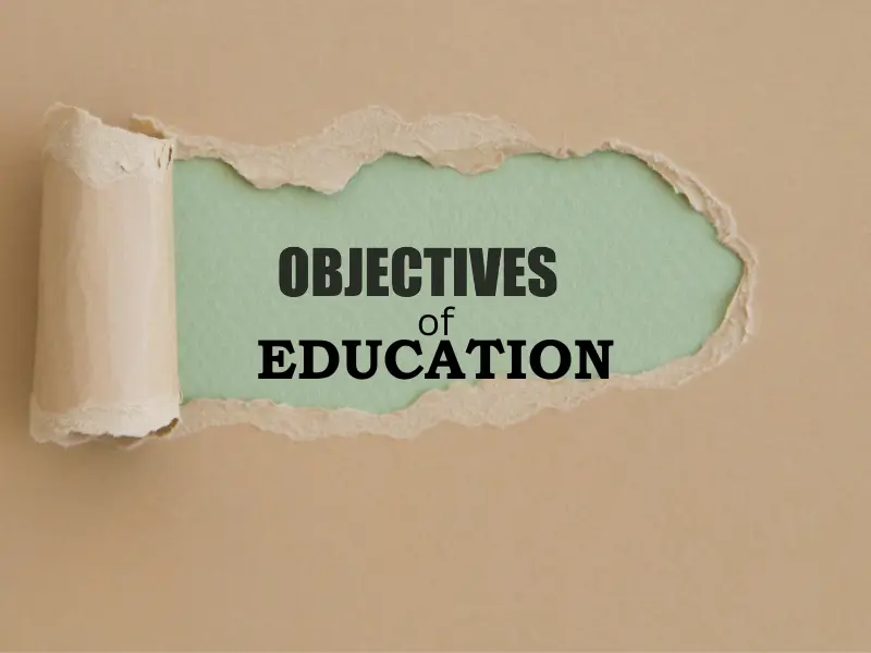Fundamental Objectives of Education