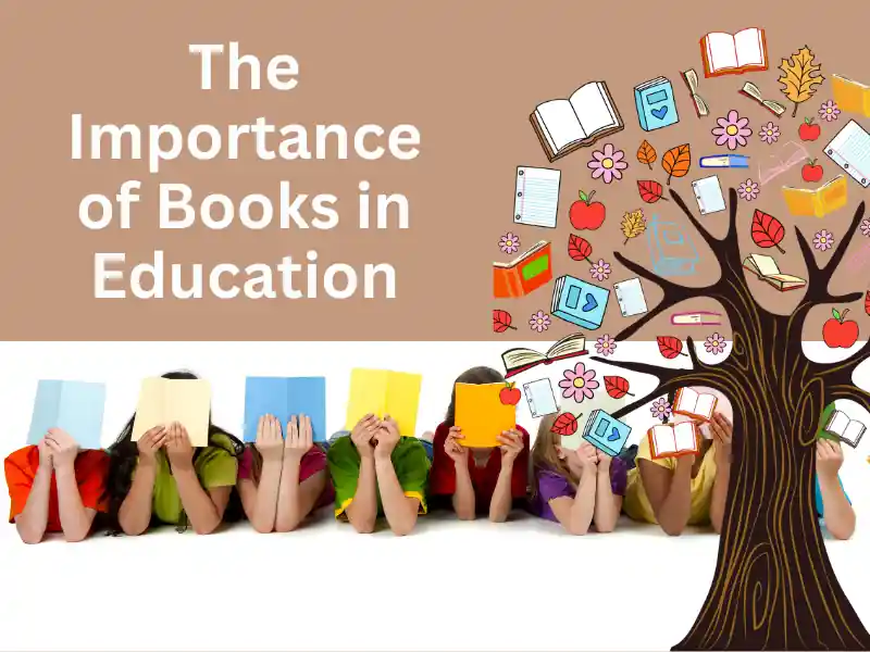 The Importance of Books in Education: A Great Source