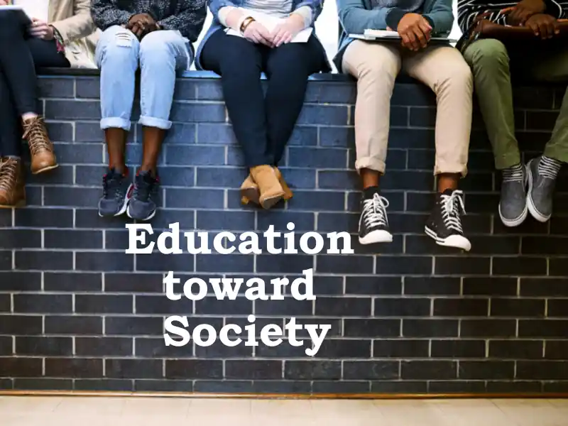 The Function of Education toward Society