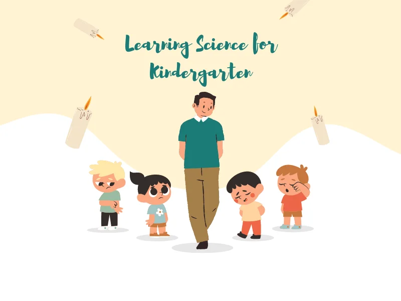 Learning Science for Kindergarten