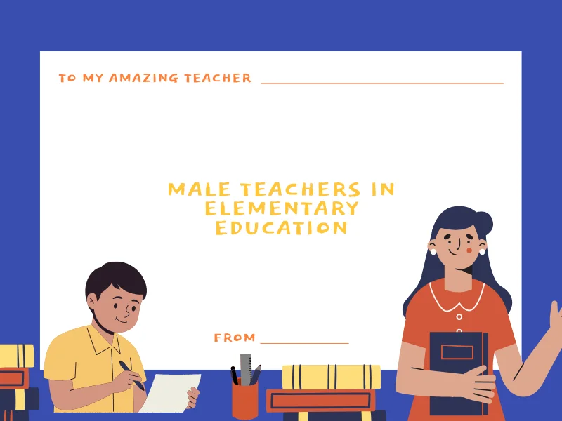 Male Teachers in Elementary Education