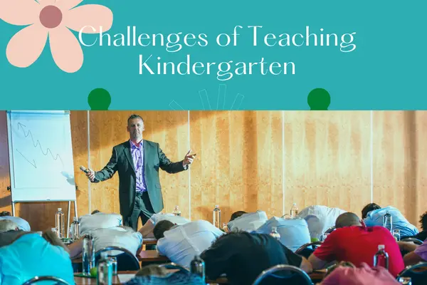 Challenges of Teaching Kindergarten