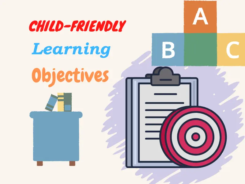 Child-Friendly Learning Objectives