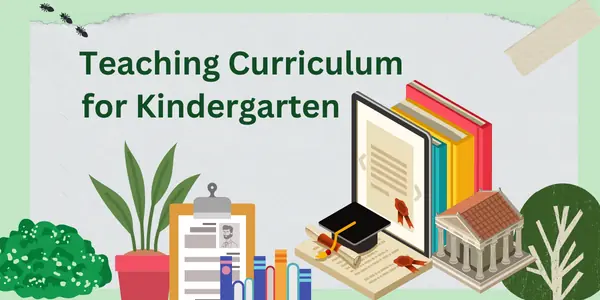 Teaching Curriculum for Kindergarten