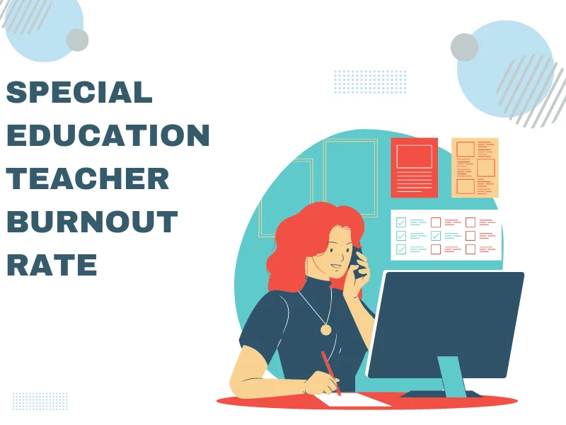 Special Education Teacher Burnout Rate