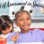Importance of Assessment in Special Education
