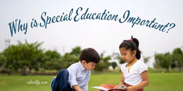 Why is Special Education Important